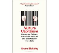 Vulture Capitalism: How to Survive in an Age of Corporate Greed