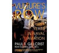Vulture's Row: Thirty Years of Naval Aviation
