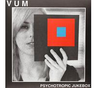 Vum - Psychotropic Jukebox [Import]