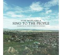 Vusi Mahlasela Sing to the People (CD)