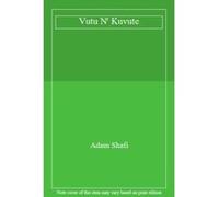 Vutu N' Kuvute - [Livre en VO] Adam Shafi (Auteur)