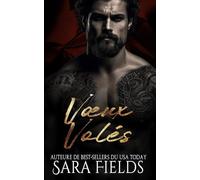 Vœux Volés: Une Romance Mafieuse Obscure