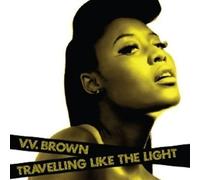 Vv Brown – Travelling Like The Light – Import