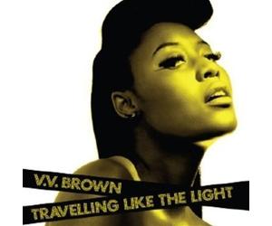 Vv Brown - Travelling Like the Light