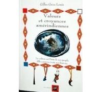 vvaleurs et croyances amérindiennes