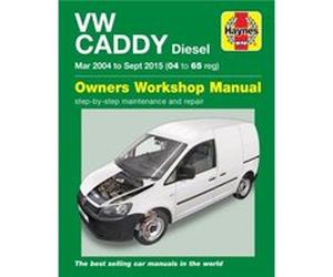 VW Caddy Diesel Mar 04Sept 15 04 to 65 by Mark Storey Haynes, (Auteur)