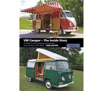 VW Camper The Inside Story by David Eccles David Eccles (Auteur)