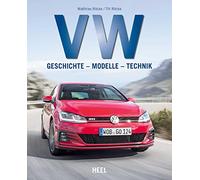 Till Röcke, Matthias Röcke – VW: Geschichte - Modelle - Technik – Relié