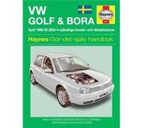 VW Golf IV and Bora 1998 2003 Haynes Repair Manual svenske utgava by Haynes Publishing Haynes Publishing (Auteur)
