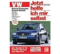 VW Passat. Alle Modelle. Jetzt helfe ich mir selbst Korp, Dieter (Auteur)