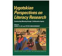 Vygotskian Perspectives On Literacy Research