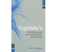Vygotsky's Developmental And Educational Psychology