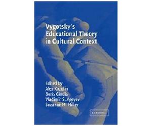 Vygotsky's Educational Theory In Cultural Context