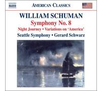 W.シューマン:交響曲 第8番/夜の旅行/アイヴズ:アメリカ変奏曲(編曲:W. シューマン)