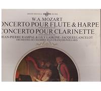 W.A.MOZART.Concerto pour flûte et harpe en Do Majeur KV 299/ Concerto pour Clarinette en La Majeur KV 622; Jean-Pierre Rampal et Lily Laskine-Jacques Lancelot/ Orchestre de chambre Jean-Francois Paillard