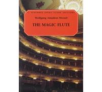 W.a. mozart: die zauberflote (the magic flute) (vocal score)