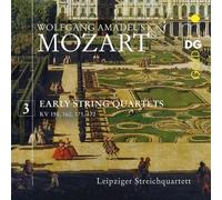 W A Mozart Early String Quartets Vol 3