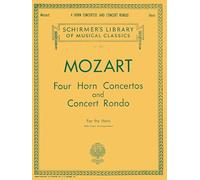 W.a. mozart: four horn concertos and concert rondo (horn/piano)