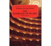W.A. Mozart: Le Nozze Di Figaro (Vocal Score). Partitions pour Opéra, Chorale