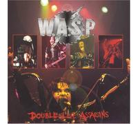 W.a.S.P. - Double Live Assassins