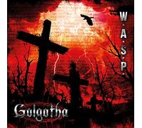 W.a.S.P. - Golgotha