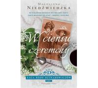 W cieniu czeremchy - Magdalena Niedźwiedzka (Literatur, Gesellschaftsroman auf Polnisch)