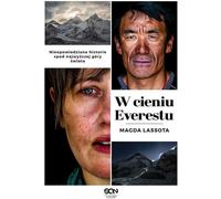 W cieniu Everestu - Lassota Magda (littérature, voyages en polonais)