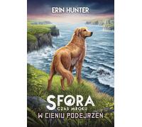 W cieniu podejrzrzeń - Erin Hunter (Buch auf Polnisch)