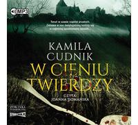 W cieniu twierdzy - Kamila Cudnik (Hörbuch auf Polnisch)