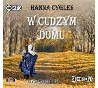 W cudzym domu - Hanna Cygler (livre en polonais)