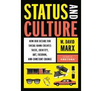 Statut et culture – Comment le désir de statut social façonne goût, identité, art et mode – Viking