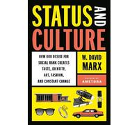 W. David Marx Status and Culture (Relié)