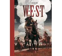 W.E.S.T - Intégrale - Tome 0 - W.E.S.T N&B (T3+T4) Intégrale noir et blanc Tome 3 et Tome 4 - Fabien Nury - Dargaud - cartonné - Bande dessinée