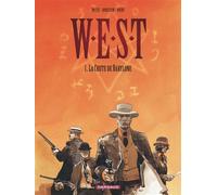 W.E.S.T. - Tome 1 - La Chute de Babylone - Fabien Nury - Dargaud - cartonné - Bande dessinée