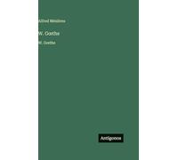 W. Goethe: W. Goethe