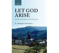 W. Gregory Monahan Let God Arise (Relié)