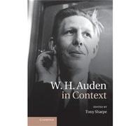 W. H. Auden in Context - Cambridge University Press - Cambridge University Press - Livre en Anglais - Hardback Cambridge University PressCambridge University Press (Auteur)