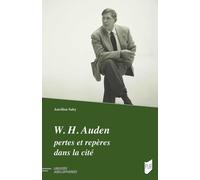 W. H. Auden : Pertes Et Repères Dans La Cité