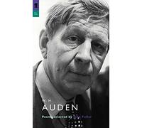 W. H. Auden: Poems Selected by John Fuller