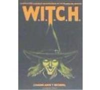 W.I.T.C.H. (Conspiración Terrorista Internacional De Las Mujeres - AA.VV Aa Vv (Auteur)