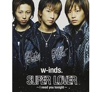W-Inds. - Super Lover