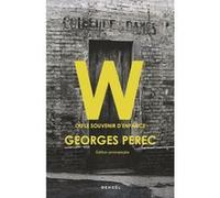 Georges Perec – W ou le souvenir d'enfance – Roman – Édition anniversaire – Broché