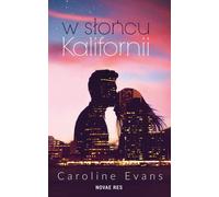 W słońcu Kalifornii - Caroline Evans (littérature, roman en polonais)