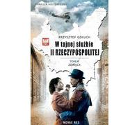 W tajnej służbie II Rzeczypospolitej Vol. 3 Zdrajca (Buch auf Polnisch)