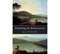 W. V. Harris Rethinking the Mediterranean (Poche)