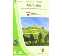 W256 Wanderkarte 1:25 000 Müllheim im Markgräflerland: Markgräflerland, Staufen im Breisgau