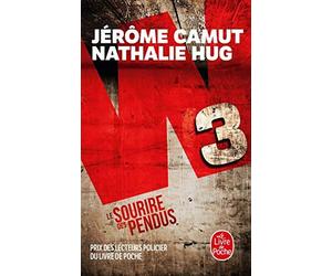 W3 - Le Sourire des pendus de Hug, Nathalie (2014) Poche