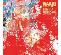 Waaju featuring Majid Bekkas - Waaju featuring Majid Bekkas - Alouane