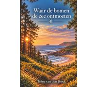 Waar de bomen de zee ontmoeten
