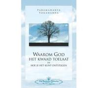 Waarom God Het Kwaad Toelaat - Why God Permits Evil (Dutch) - [Version Originale] Paramahansa Yogananda (Auteur)